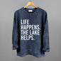 Life Happens. The Lake Helps. Ivy + Cloth