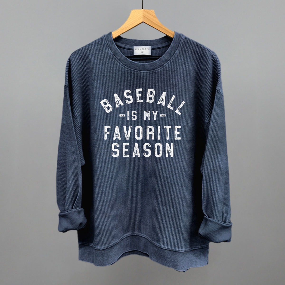 Baseball Is My Favorite Season Ivy + Cloth
