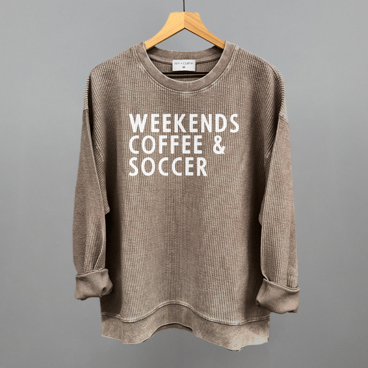 Weekends Coffee & Soccer Ivy + Cloth