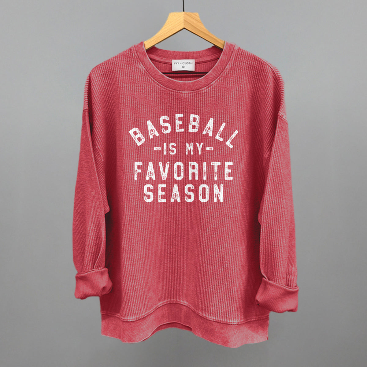 Baseball Is My Favorite Season Ivy + Cloth