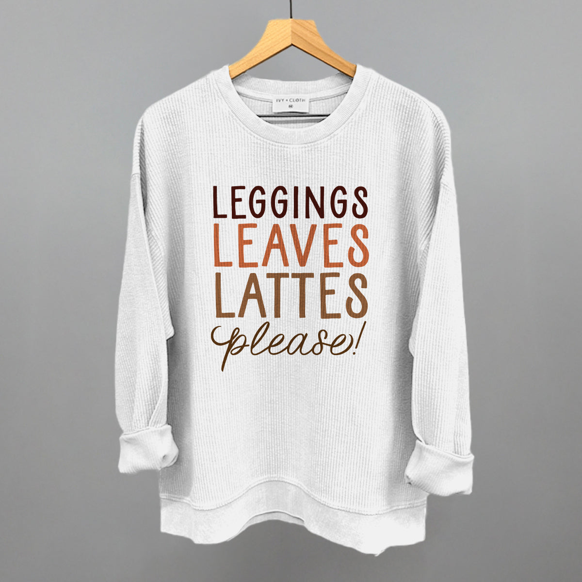 Leggings, Leaves, Lattes Please! Ivy + Cloth