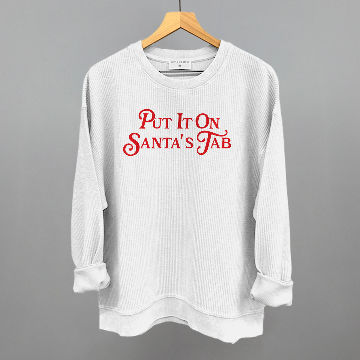 Put It On Santa's Tab (Red) Ivy + Cloth