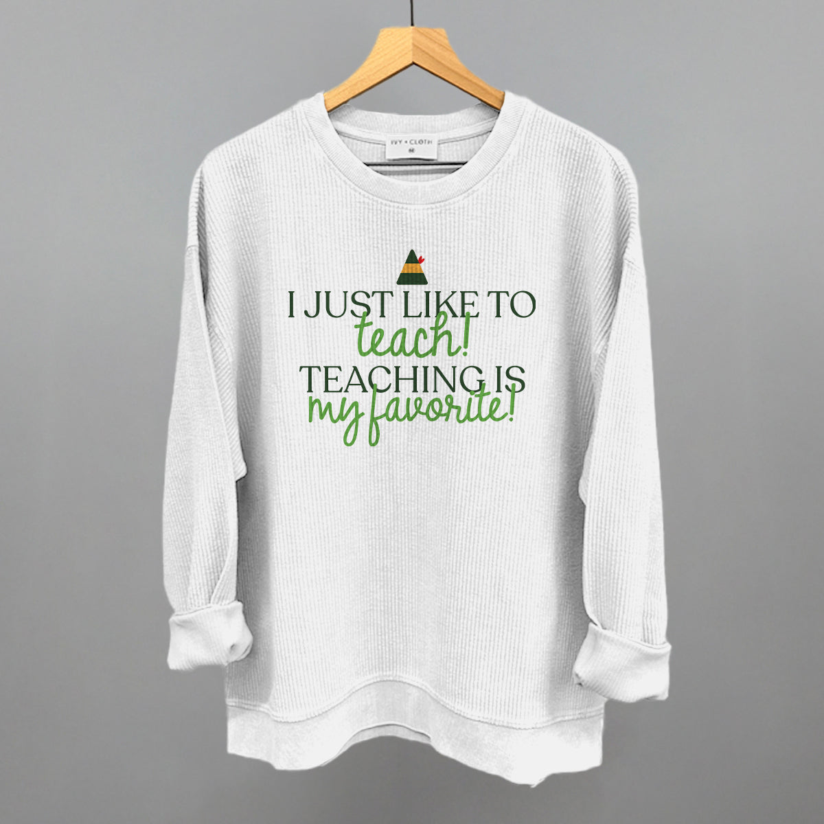 Teaching Is My Favorite (Green) Ivy + Cloth