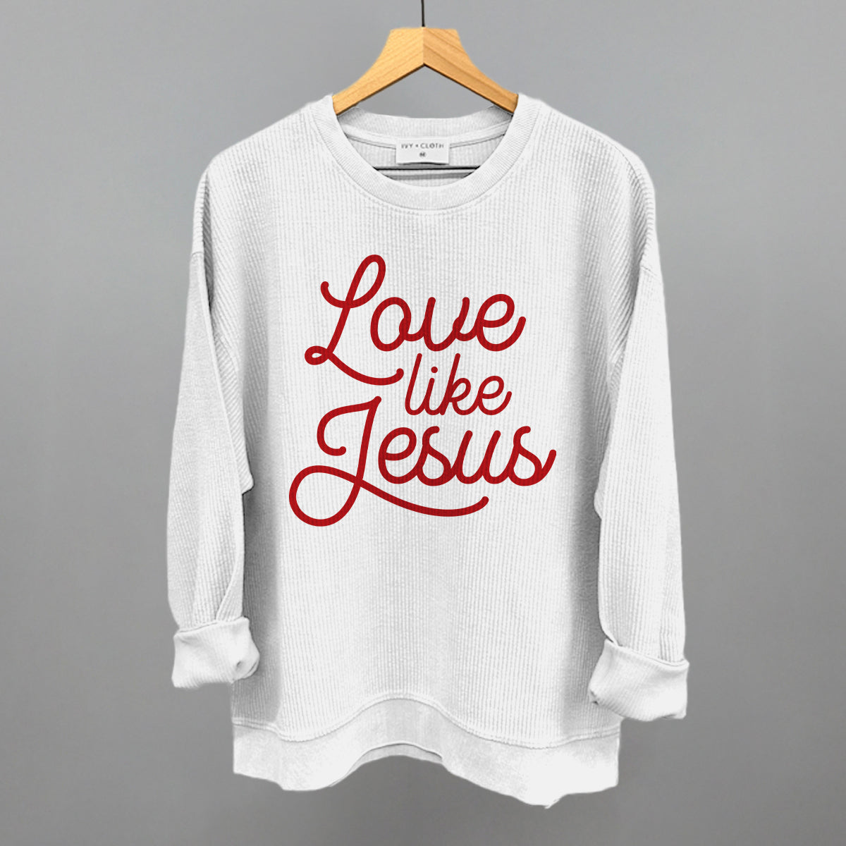 Love Like Jesus Ivy + Cloth
