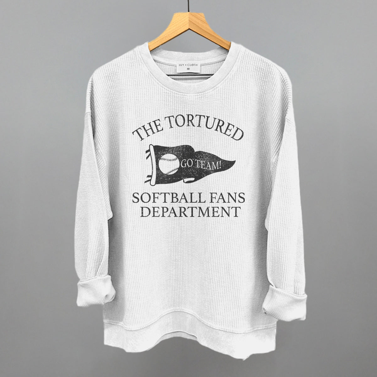 The Tortured Softball Fans Department Ivy + Cloth