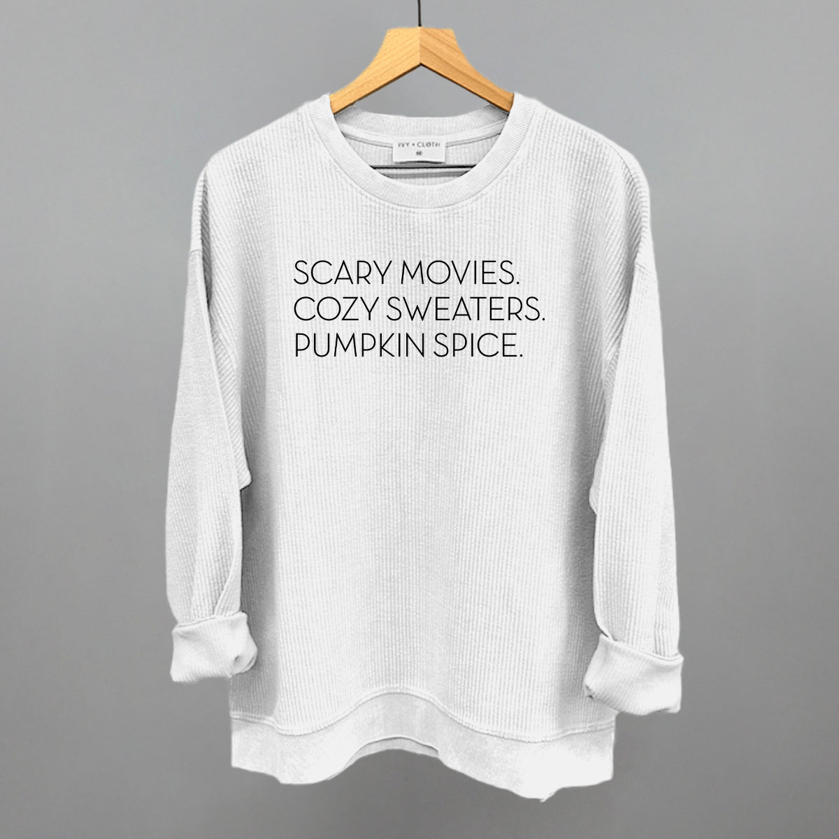 Scary Movies, Cozy Sweaters, Pumpkin Spice Ivy + Cloth