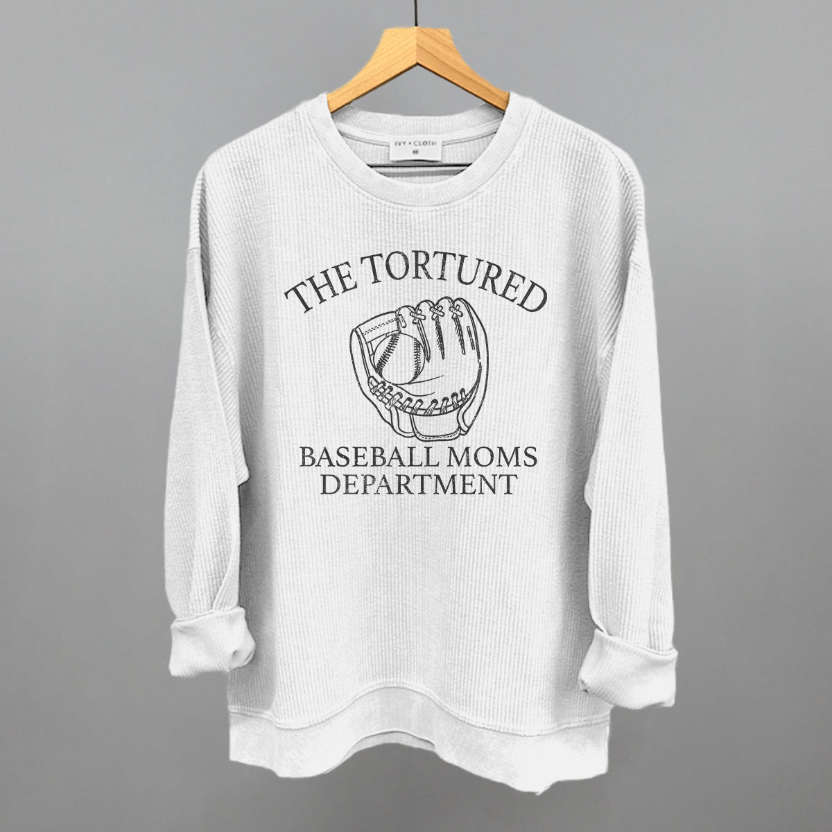 The Tortured Baseball Moms Department Ivy + Cloth