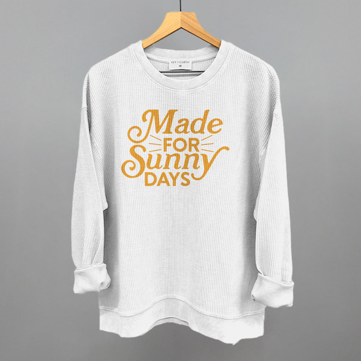 Made For Sunny Days Ivy + Cloth