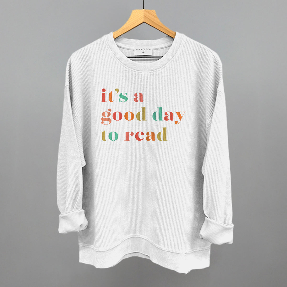 It's A Good Day To Read Ivy + Cloth