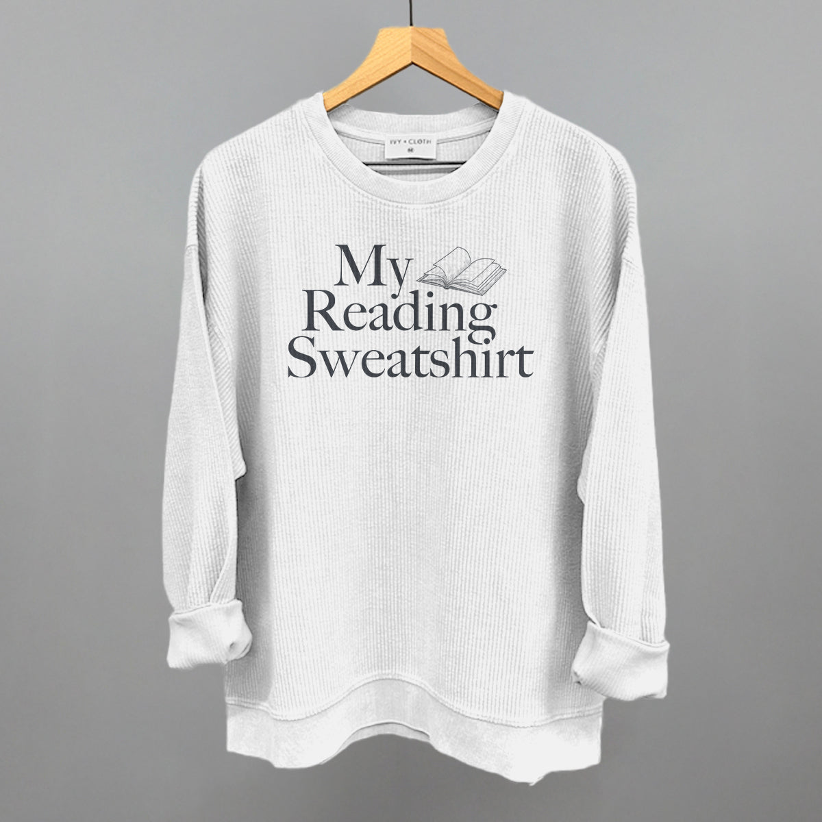 My Reading Sweatshirt Ivy + Cloth