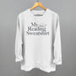 My Reading Sweatshirt Ivy + Cloth