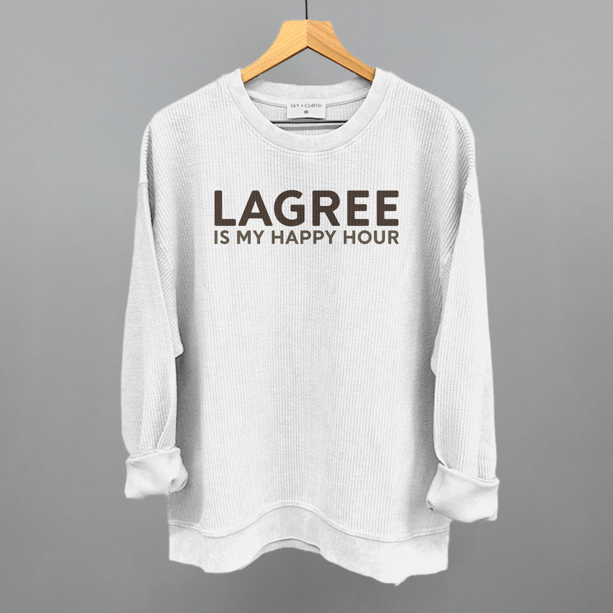 Lagree Is My Happy Hour Ivy + Cloth