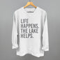 Life Happens. The Lake Helps. Ivy + Cloth