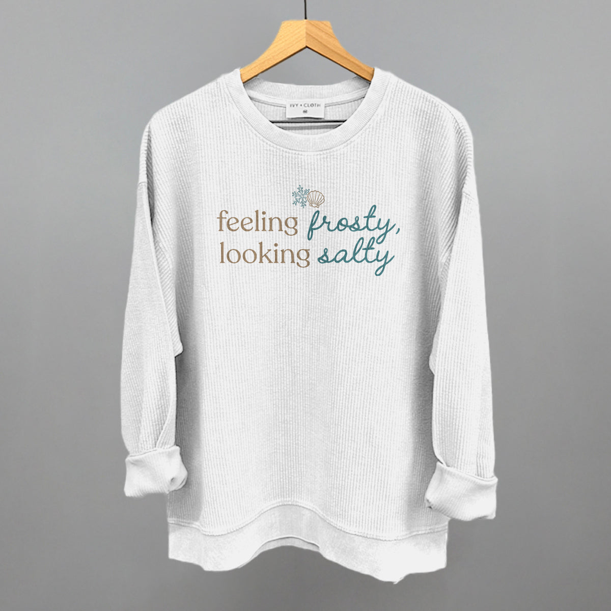 Feeling Frosty, Looking Salty Ivy + Cloth