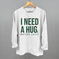 I Need A Hug (Matcha) Ivy + Cloth