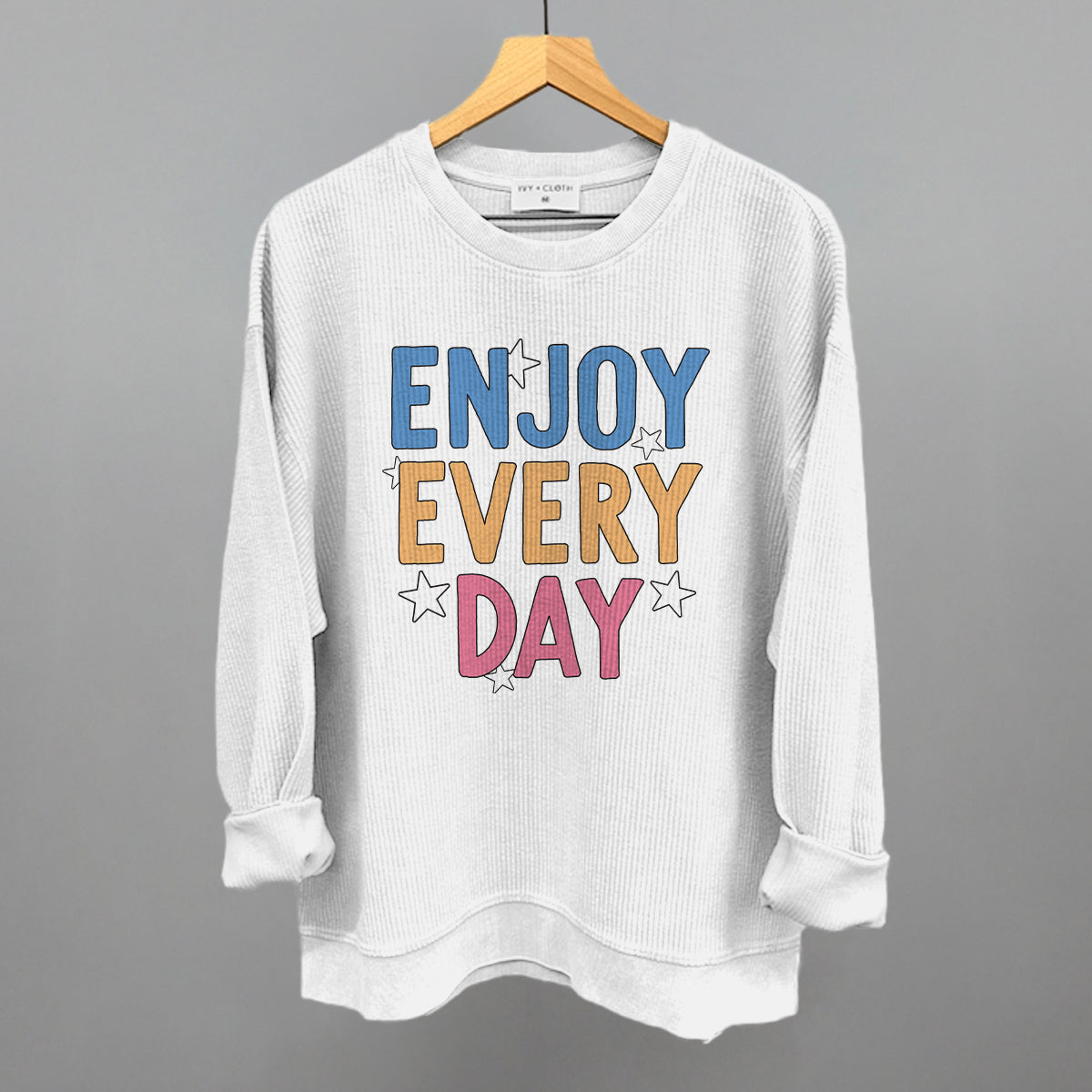 Enjoy Every Day Stars Ivy + Cloth