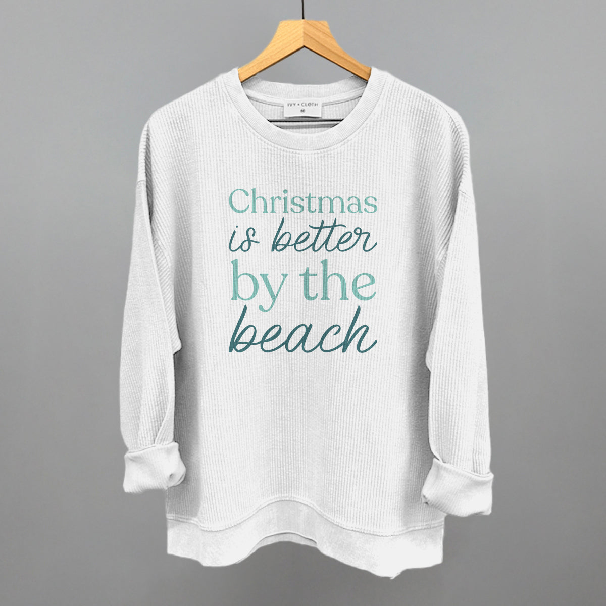 Christmas Is Better By The Beach Ivy + Cloth