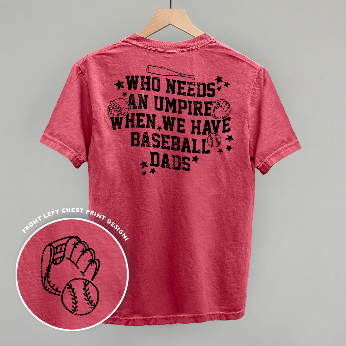 When We Have Baseball Dads (Back Print) Ivy + Cloth