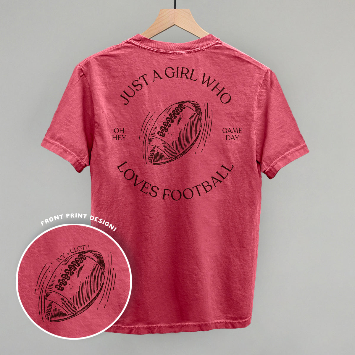 Just A Girl Who Loves Football (Back Print) Ivy + Cloth