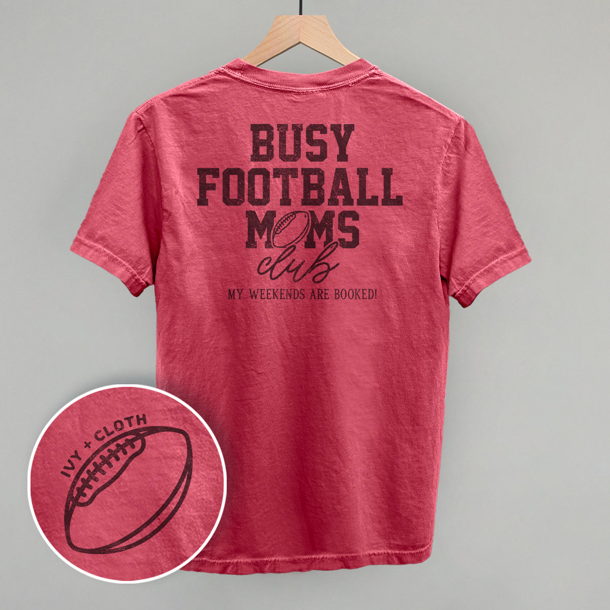 Busy Football Moms Club (Back Print) Ivy + Cloth