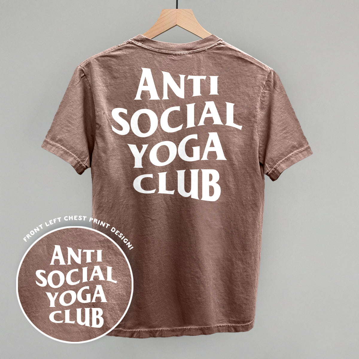 Anti Social Yoga Club (White) (Back Print) Ivy + Cloth