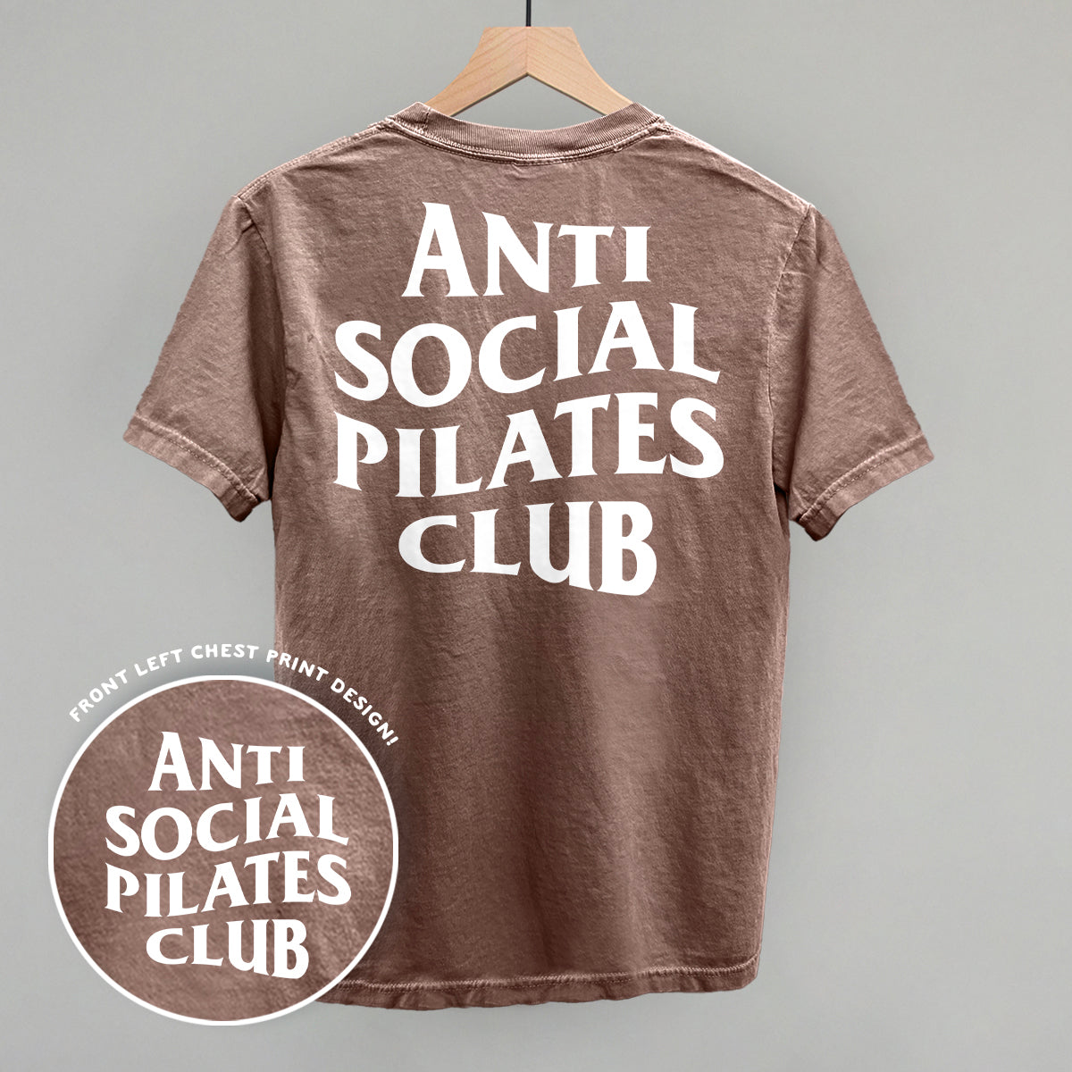Anti Social Pilates Club (White) (Back Print) Ivy + Cloth