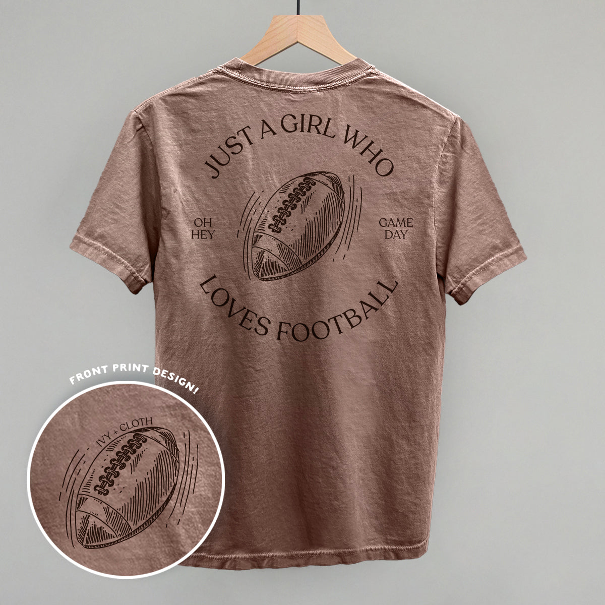 Just A Girl Who Loves Football (Back Print) Ivy + Cloth