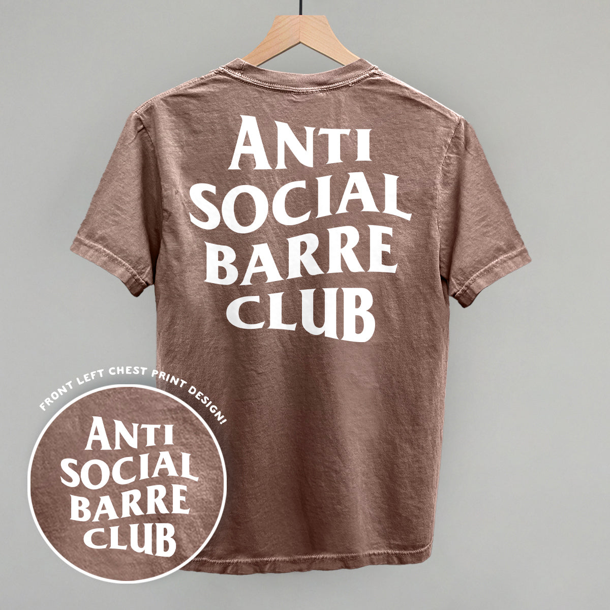 Anti Social Barre Club (White) (Back Print) Ivy + Cloth