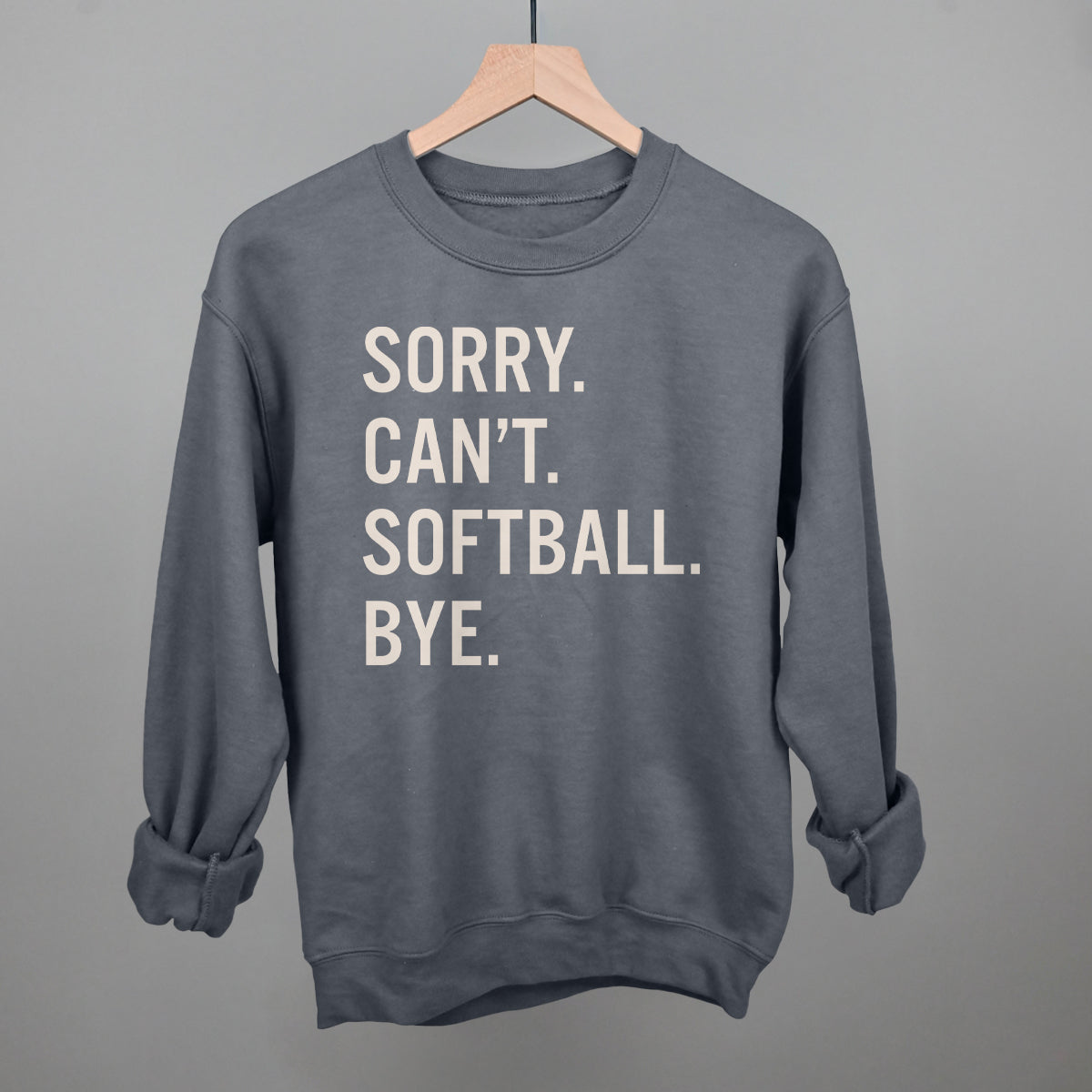Sorry Can't Softball Bye Ivy + Cloth