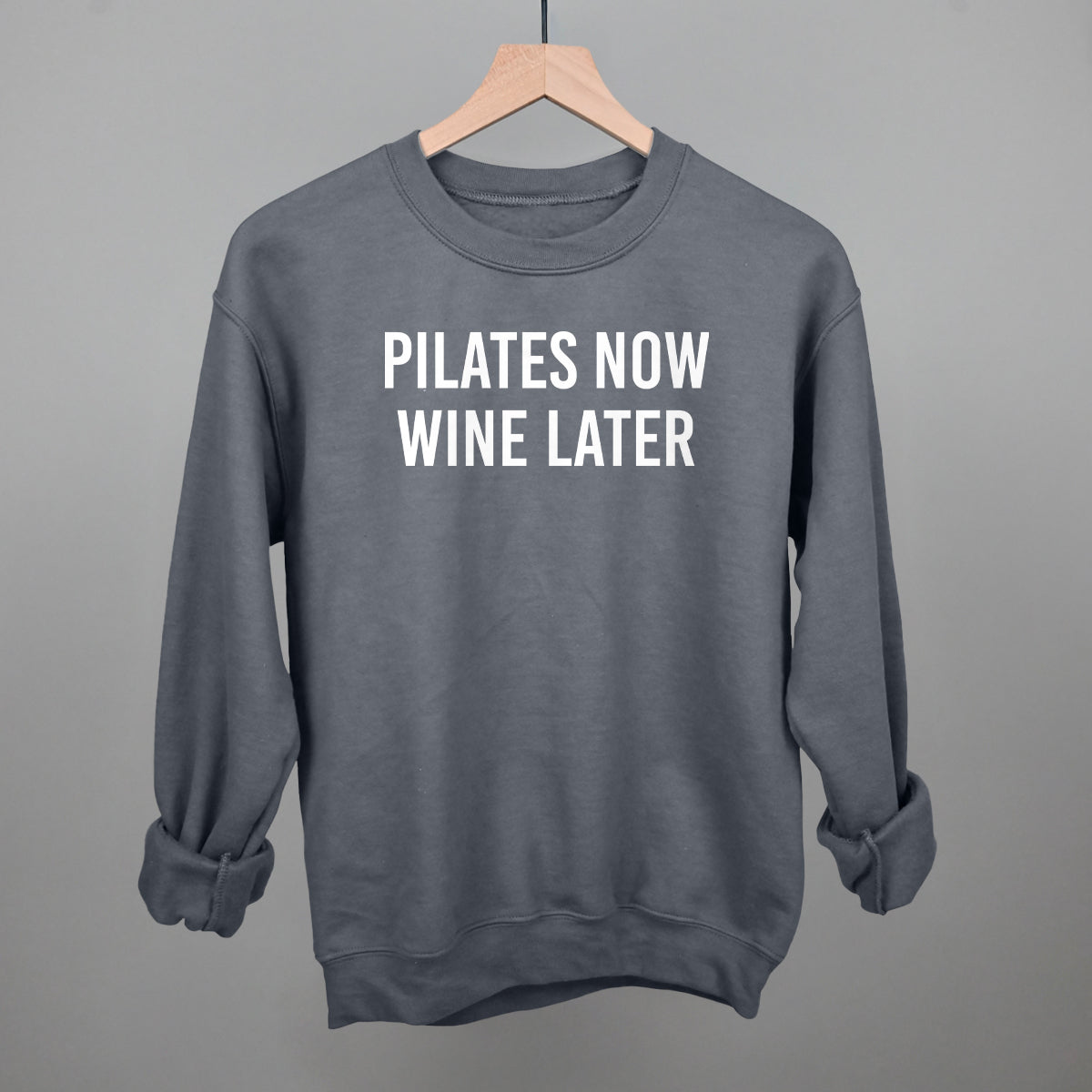 Pilates Now Wine Later Ivy + Cloth