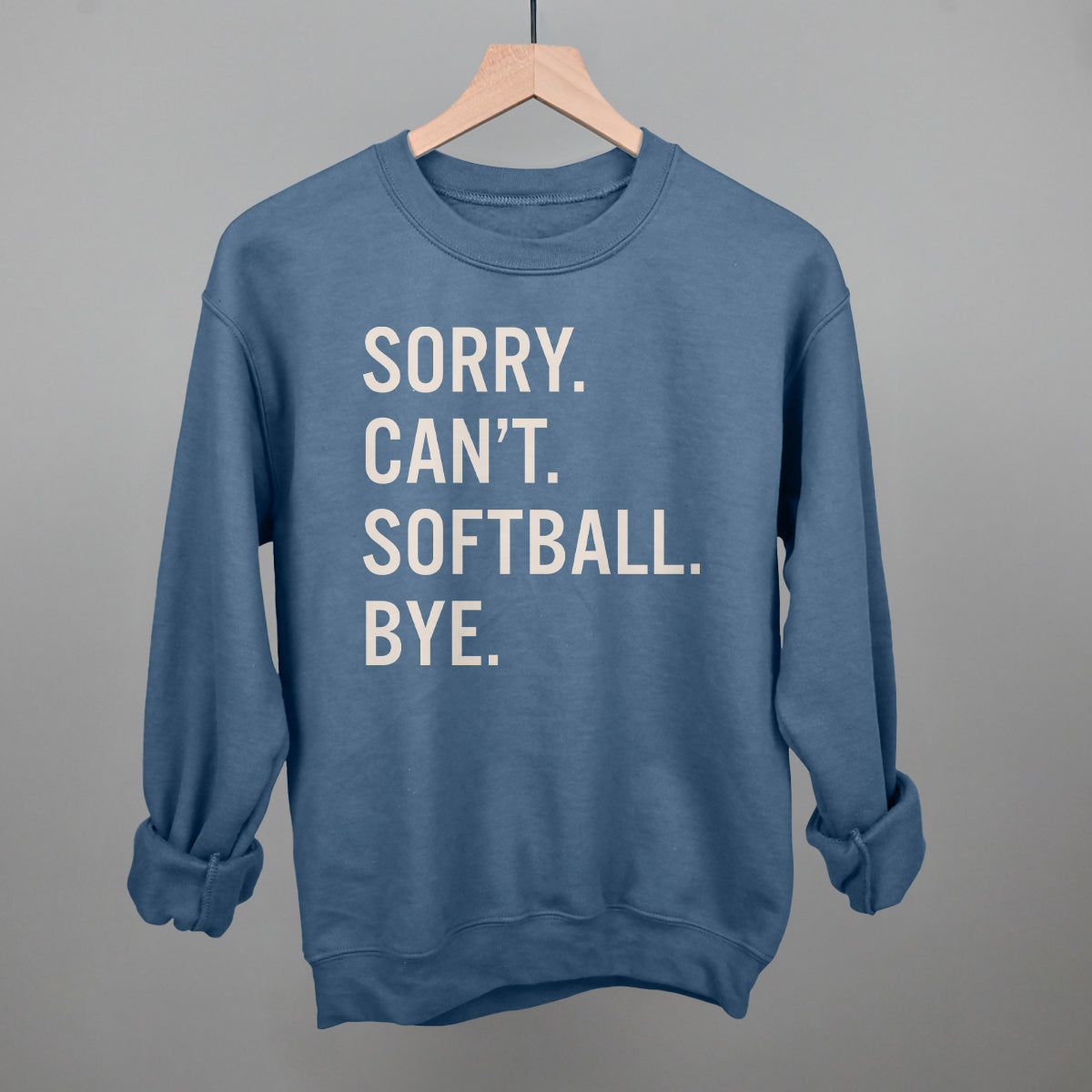 Sorry Can't Softball Bye Ivy + Cloth