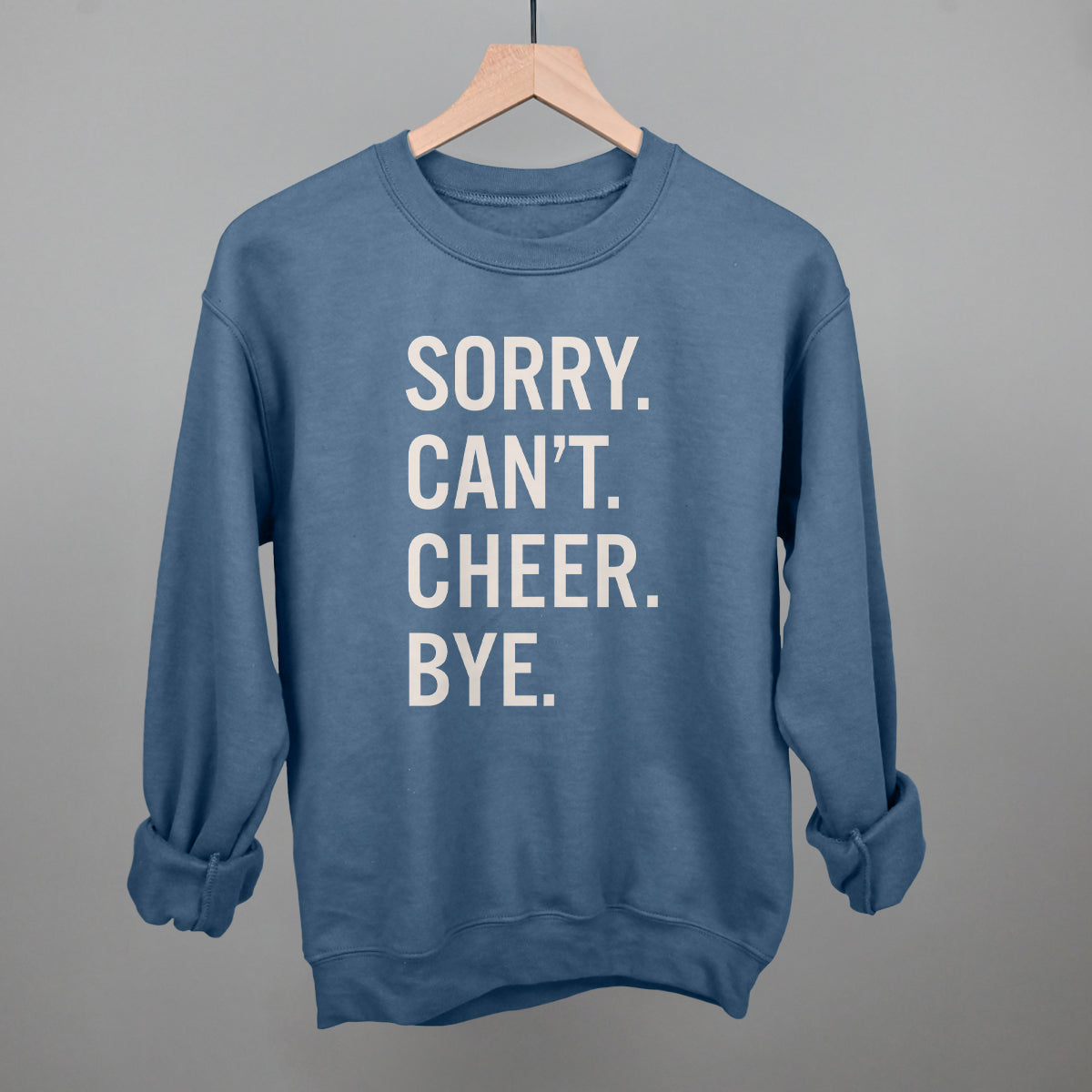 Sorry Can't Cheer Bye Ivy + Cloth