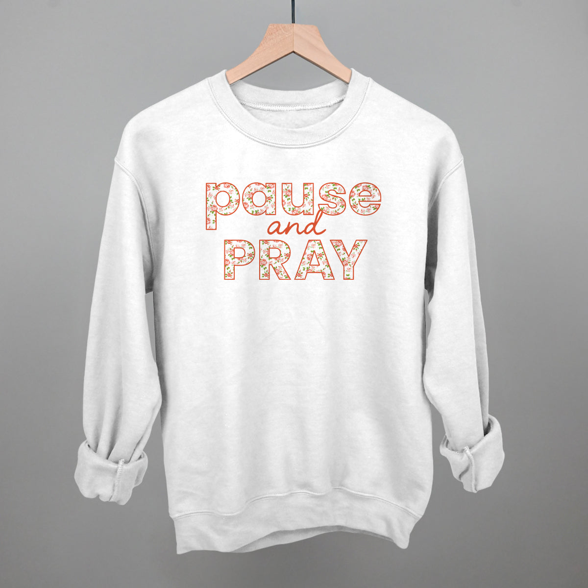 Pause And Pray Floral Ivy + Cloth