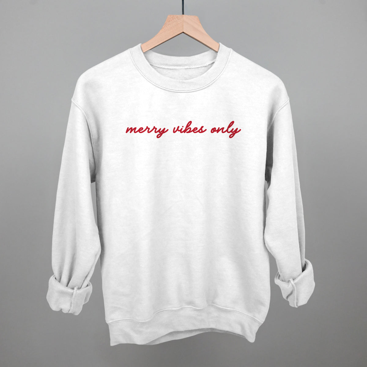 Merry Vibes Only Script Ivy + Cloth