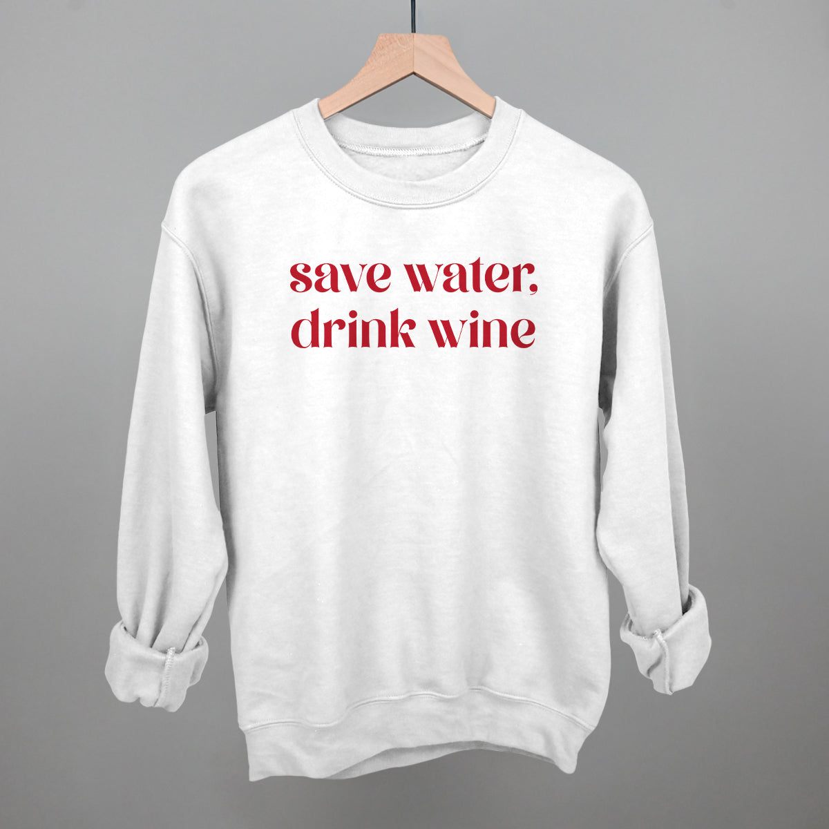 Save Water Drink Wine Ivy + Cloth