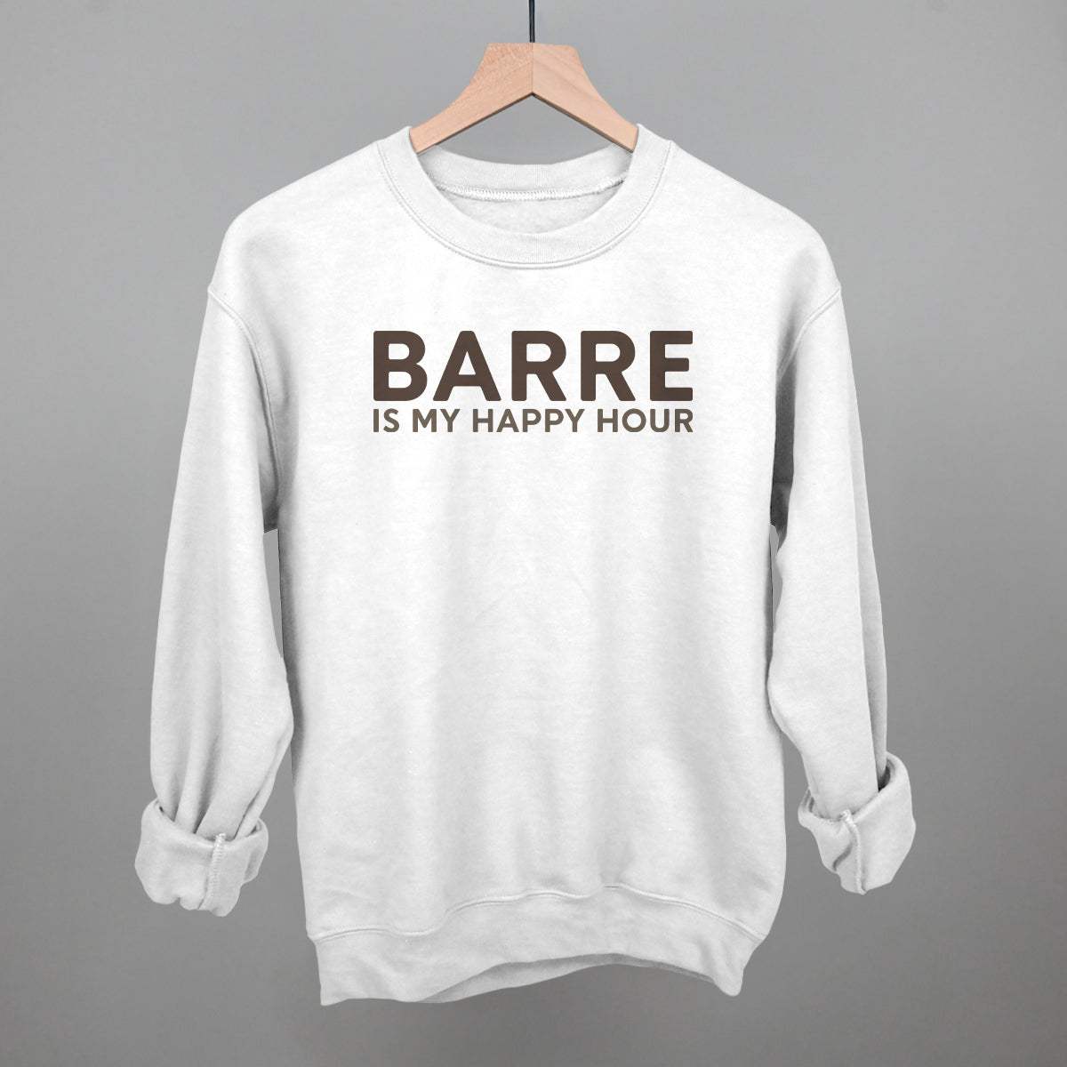 Barre Is My Happy Hour Ivy + Cloth
