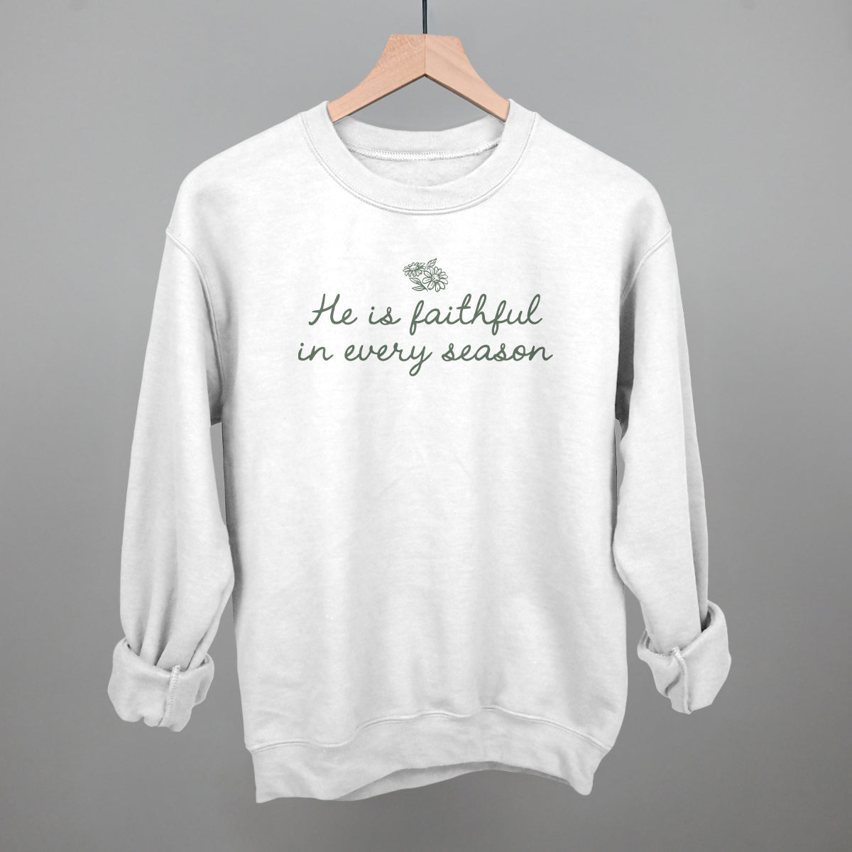 He Is Faithful In Every Season (Green Script) Ivy + Cloth