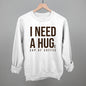 I Need A Hug (Coffee) Ivy + Cloth