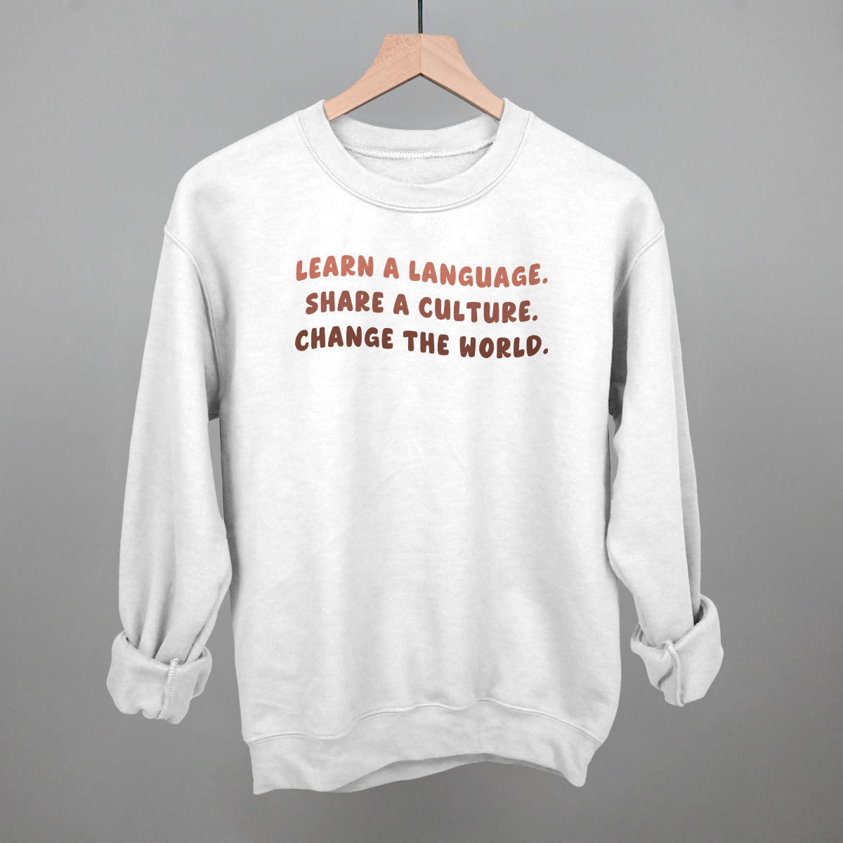 Learn A Language, Share A Culture, Change The World Ivy + Cloth