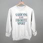 Gardening Is My Favorite Sport Ivy + Cloth