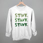 Stink Stank Stunk Ivy + Cloth