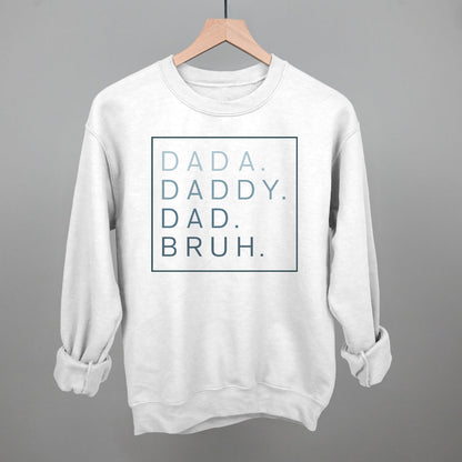 Dada Daddy Dad Bruh Ivy + Cloth