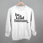 Be A Kind Human Ivy + Cloth