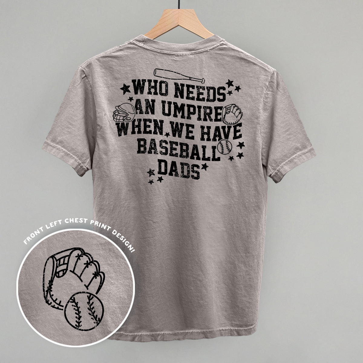 When We Have Baseball Dads (Back Print) Ivy + Cloth