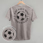Just A Guy Who Loves Soccer (Back Print) Ivy + Cloth