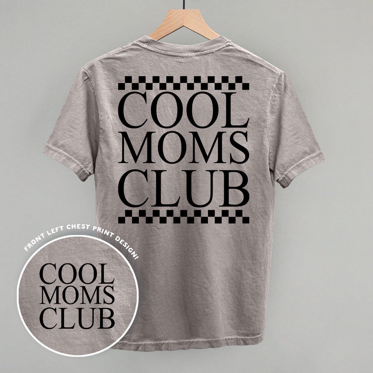 Cool Moms Club Checkered (Back Print) Ivy + Cloth