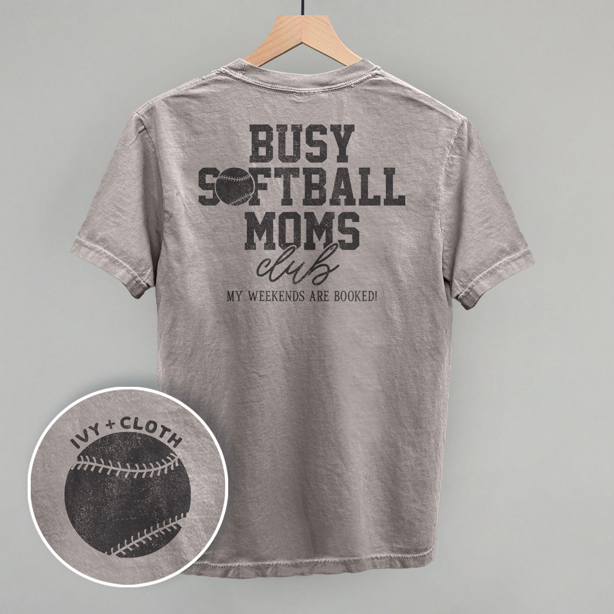 Busy Softball Moms Club (Back Print) Ivy + Cloth