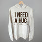 I Need A Hug (Coffee) Ivy + Cloth