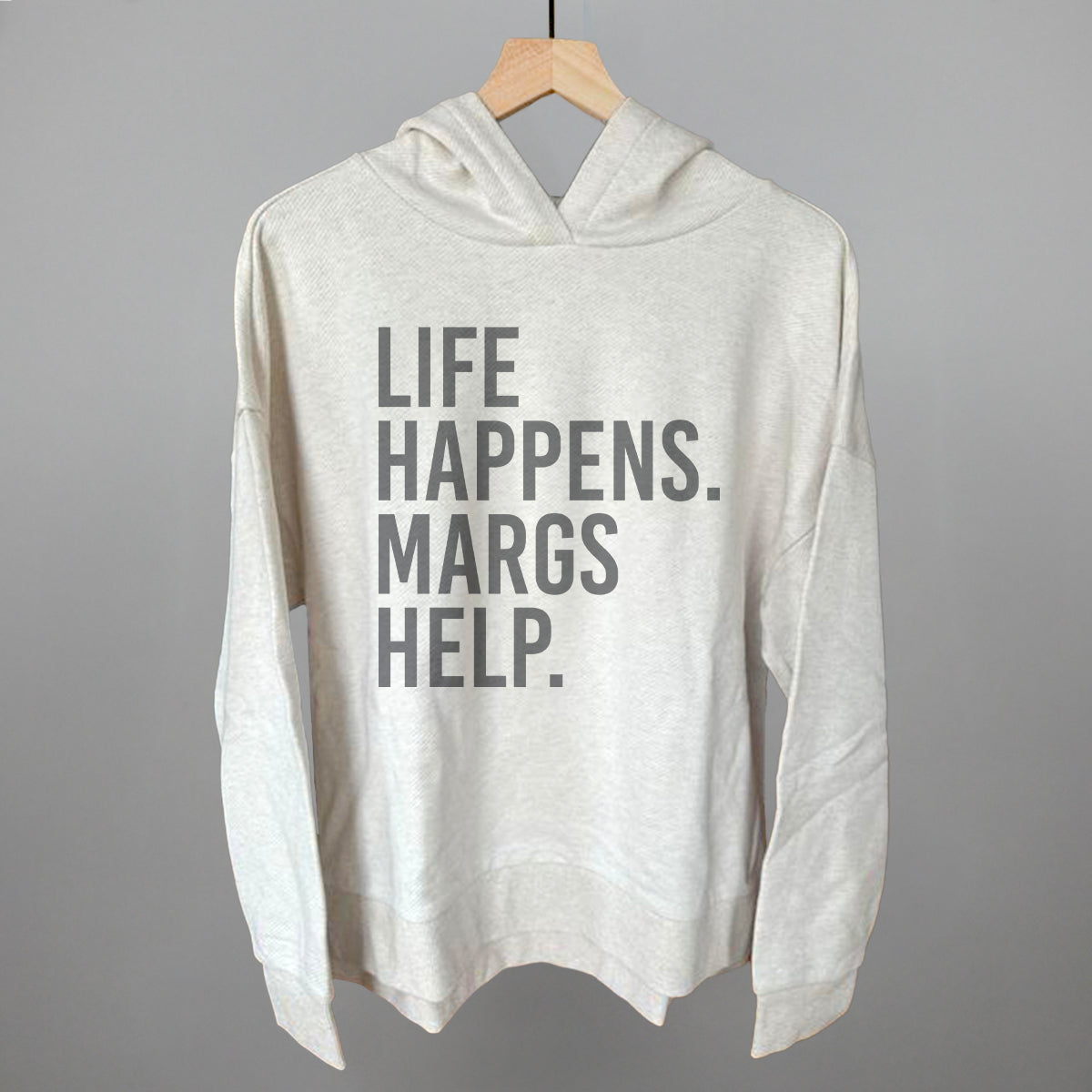 Life Happens Margs Help Ivy + Cloth