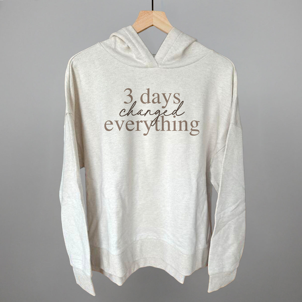 3 Days Changed Everything Ivy + Cloth